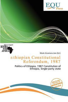 Ethiopian Constitutional Referendum 1987