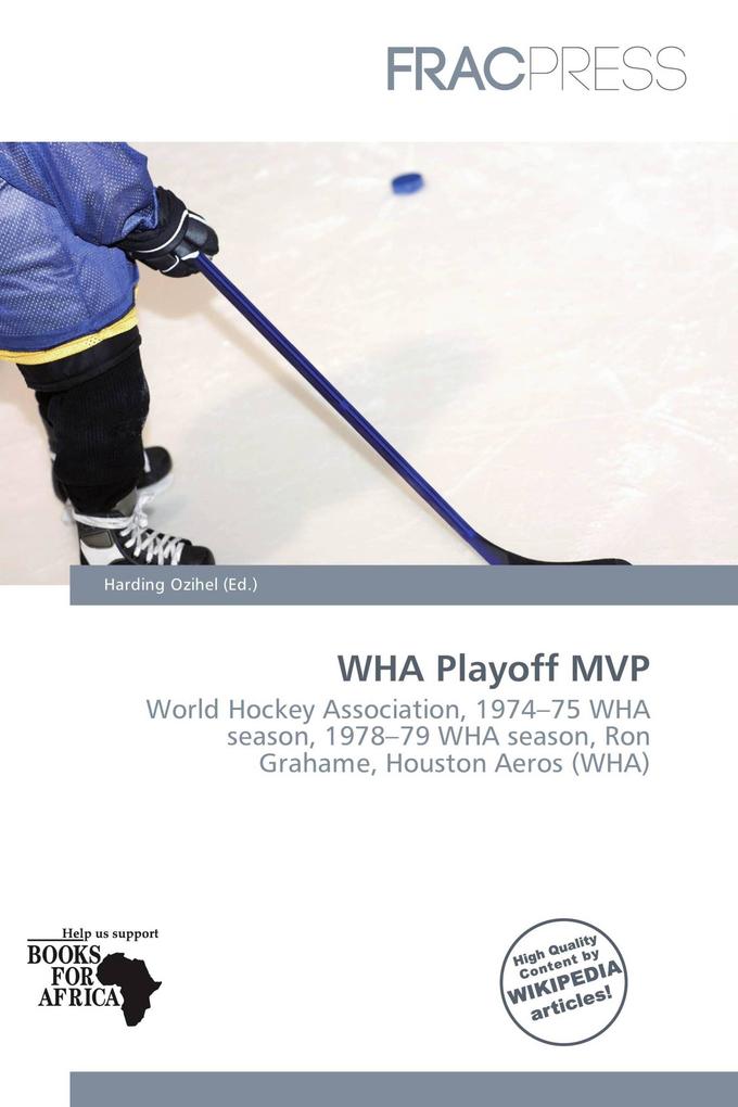 WHA Playoff MVP