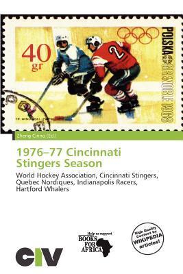 1976-77 Cincinnati Stingers Season