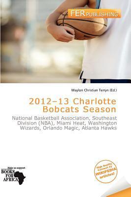 2012-13 Charlotte Bobcats Season
