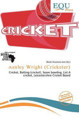 Ashley Wright (Cricketer)