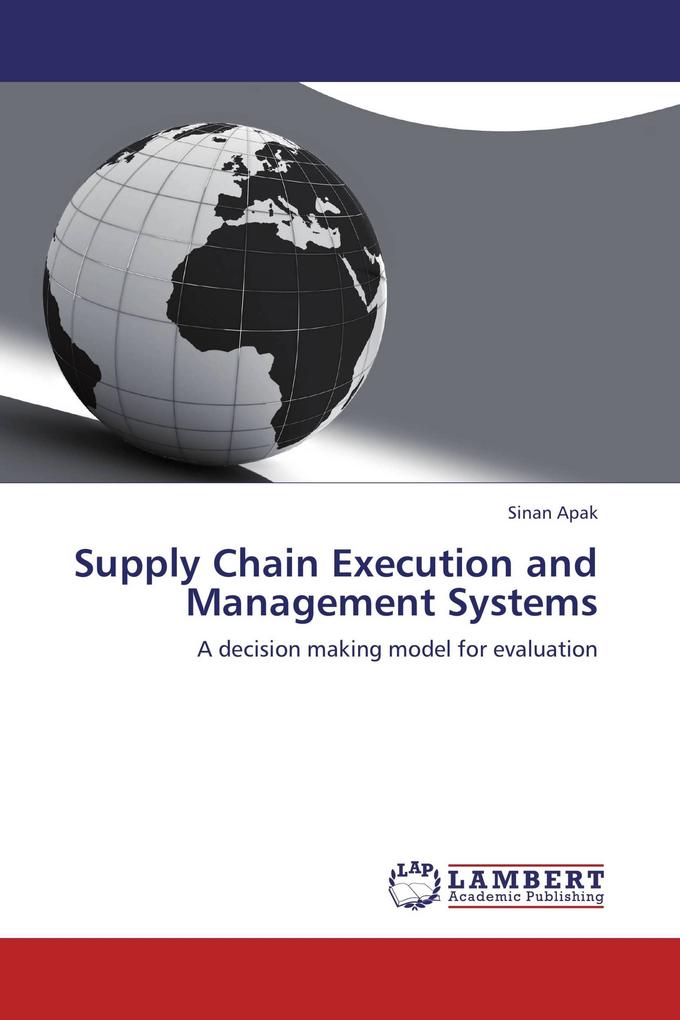 Supply Chain Execution and Management Systems