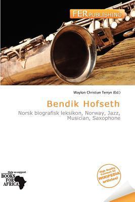 Bendik Hofseth