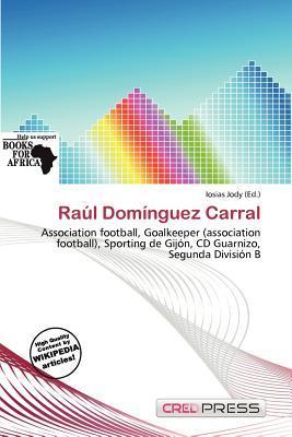 Raúl Domínguez Carral