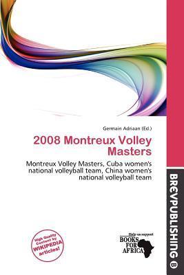 2008 Montreux Volley Masters