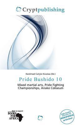 Pride Bushido 10