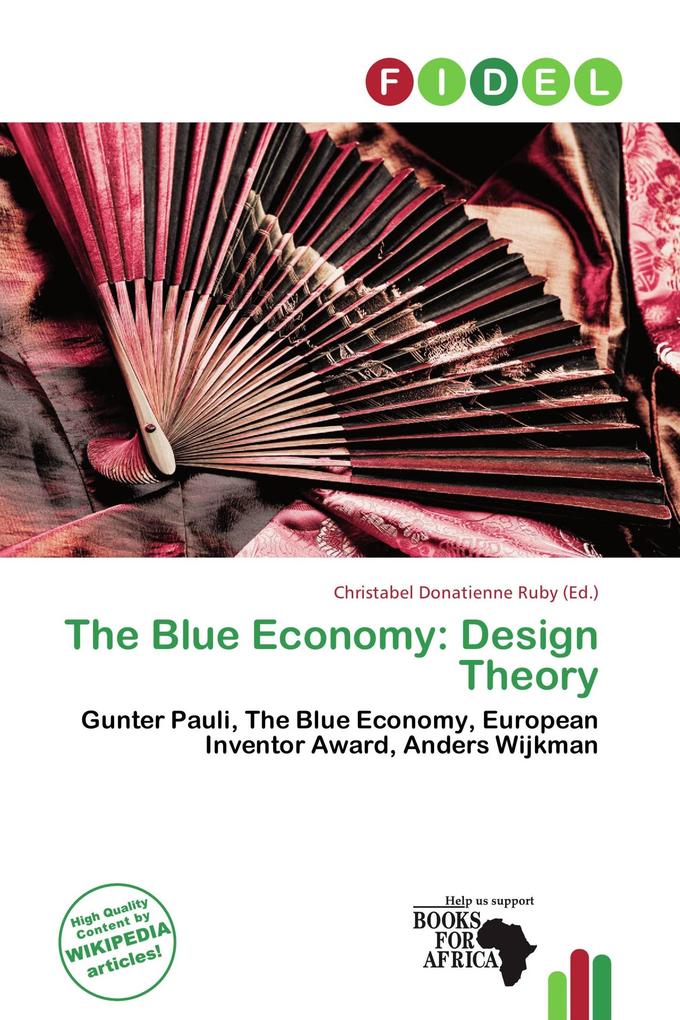 The Blue Economy: Design Theory
