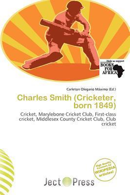 Charles Smith (Cricketer born 1849)