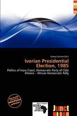 Ivorian Presidential Election 1985