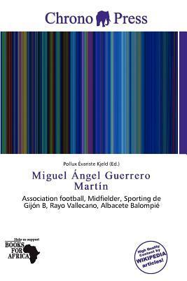 Miguel Ángel Guerrero Martín
