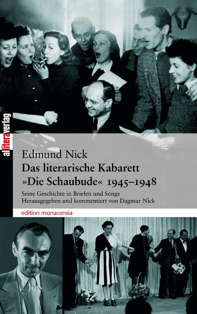 Das literarische Kabarett Die Schaubude 1945-1948
