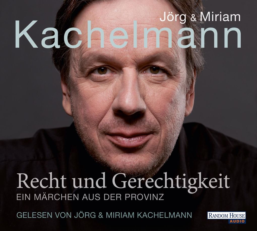 Recht und Gerechtigkeit - Jörg Kachelmann/ Miriam Kachelmann