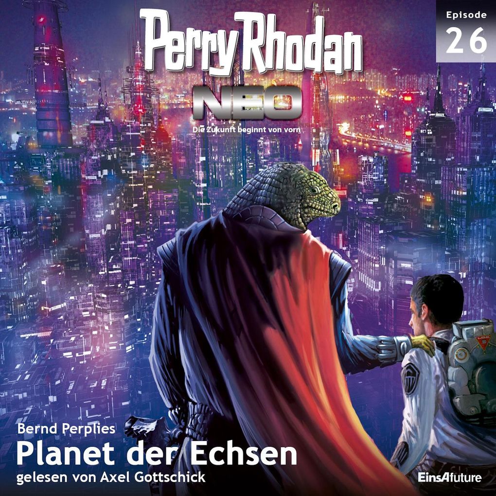 Perry Rhodan Neo 26: Planet der Echsen - Bernd Perplies