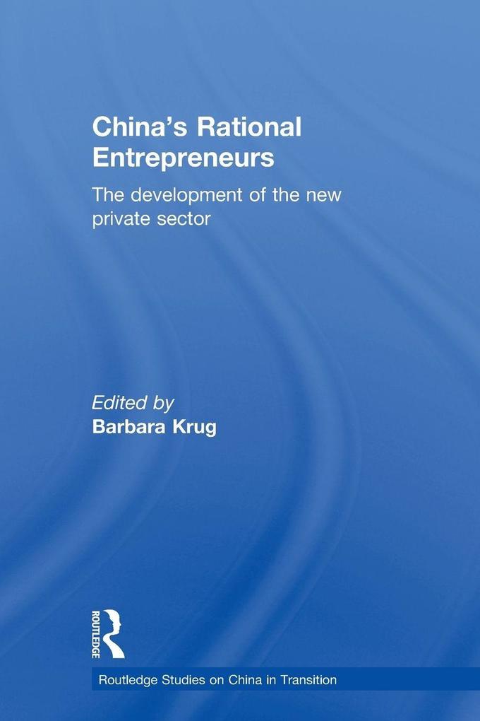 China's Rational Entrepreneurs