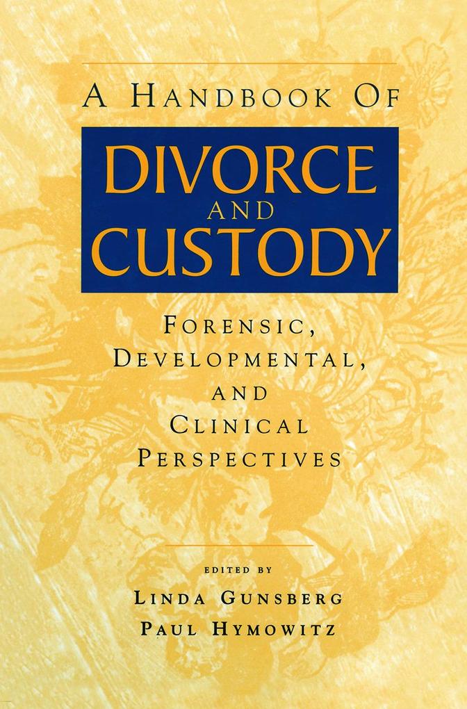 A Handbook of Divorce and Custody