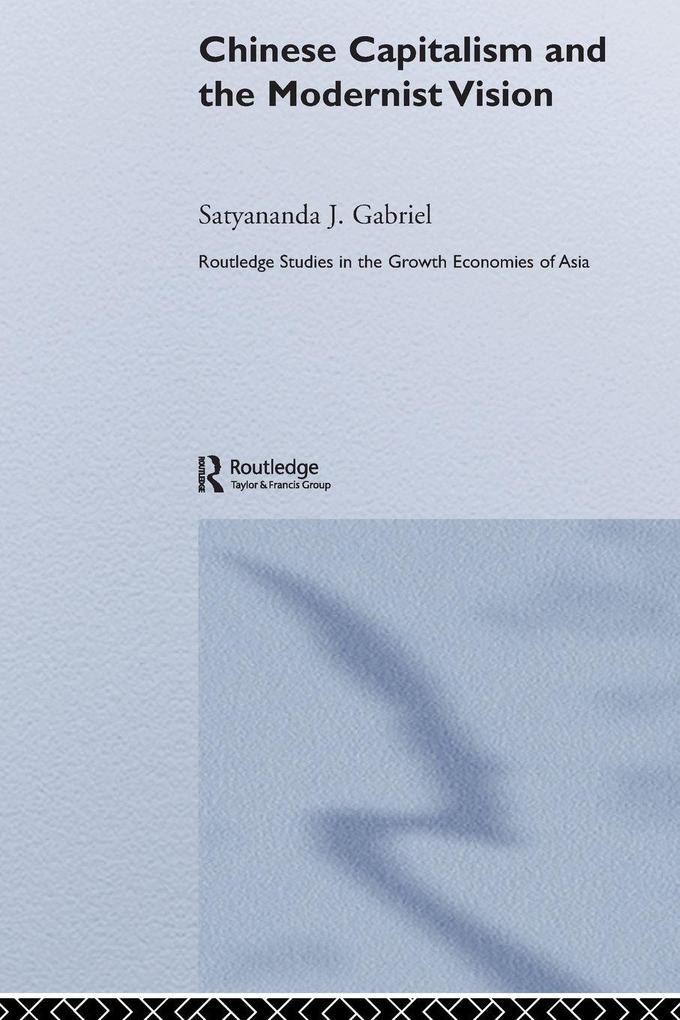 Chinese Capitalism and the Modernist Vision