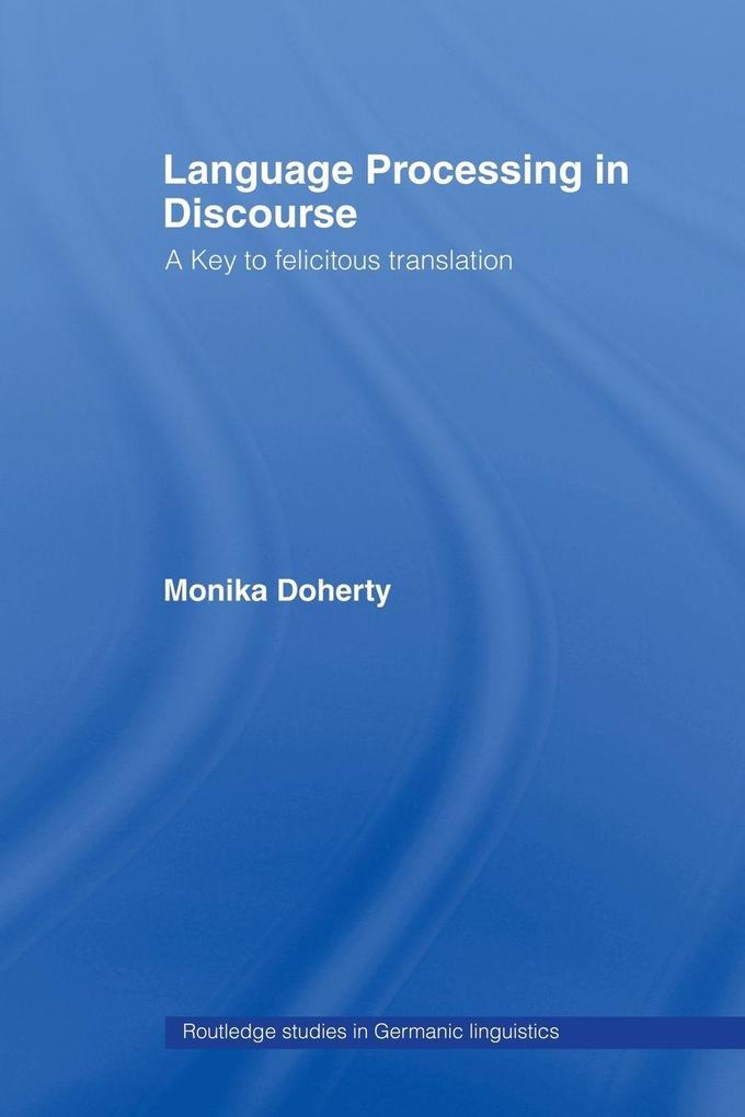 Language Processing in Discourse