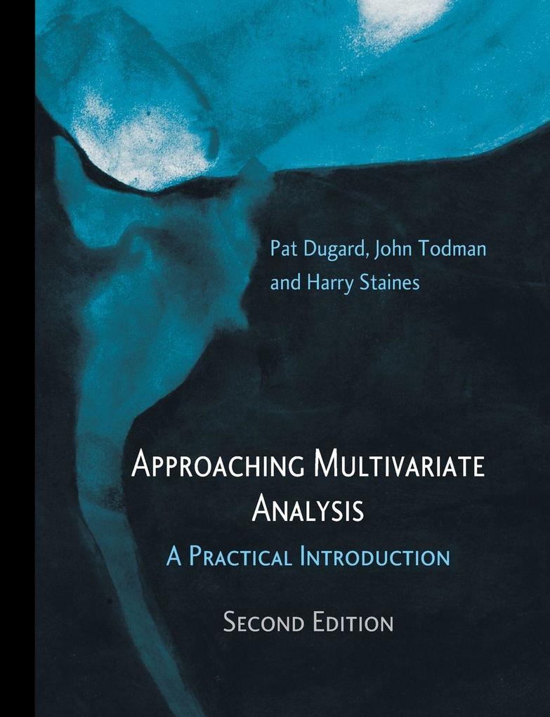 Approaching Multivariate Analysis 2nd Edition
