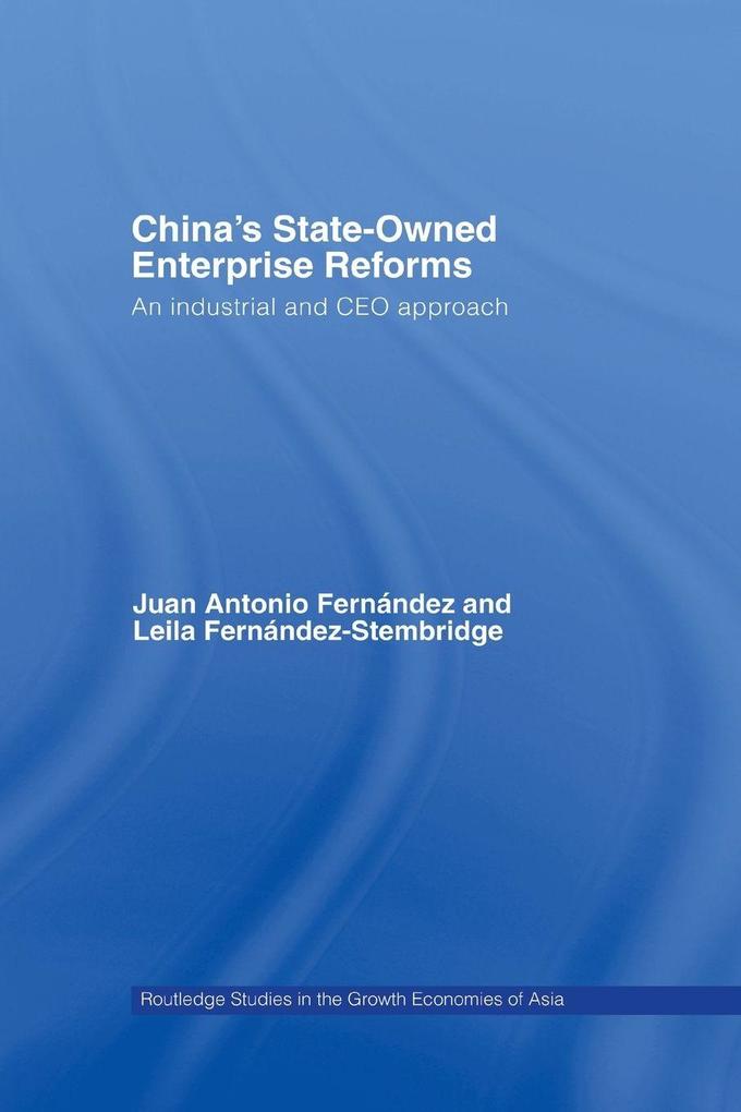 China's State Owned Enterprise Reforms