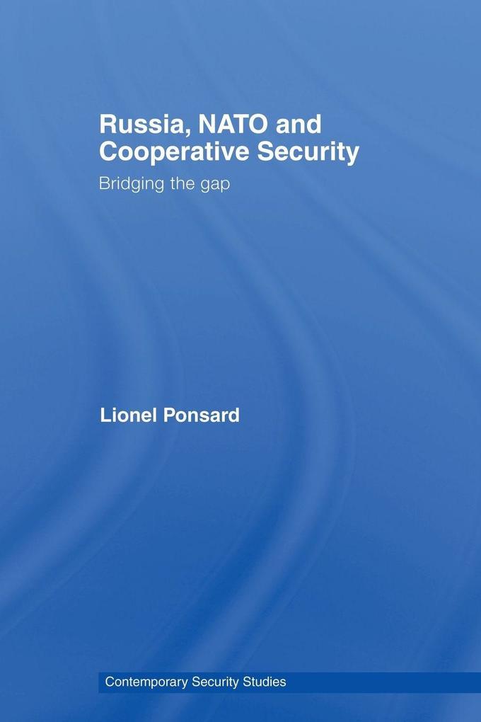 Russia NATO and Cooperative Security
