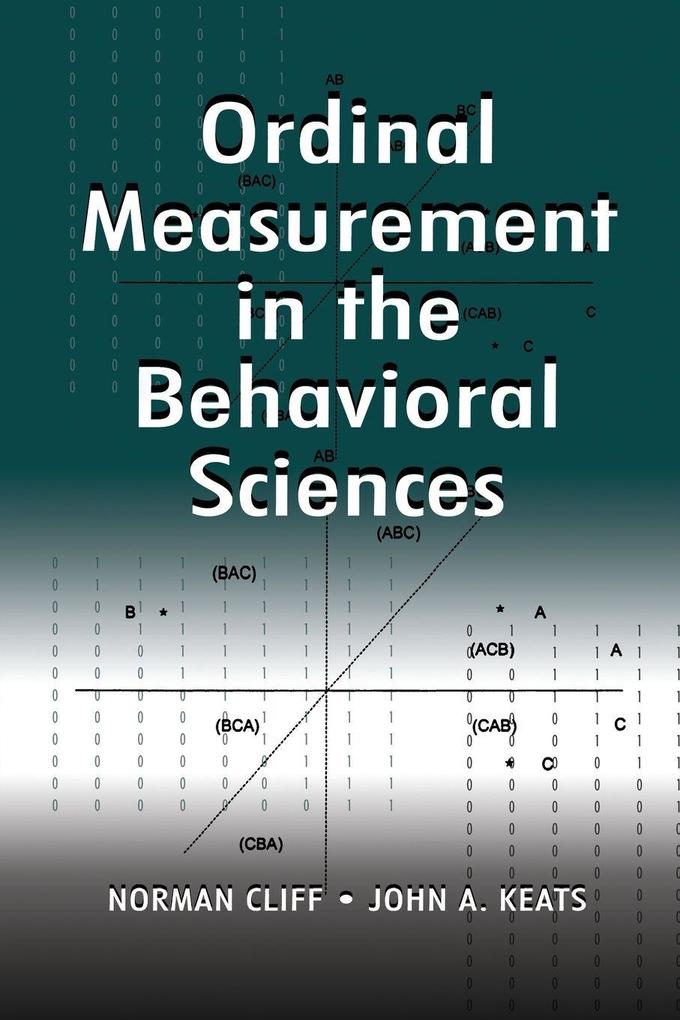 Ordinal Measurement in the Behavioral Sciences