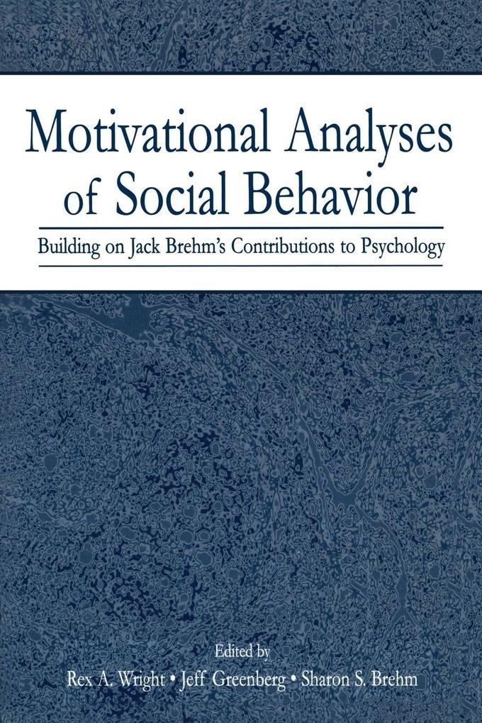 Motivational Analyses of Social Behavior