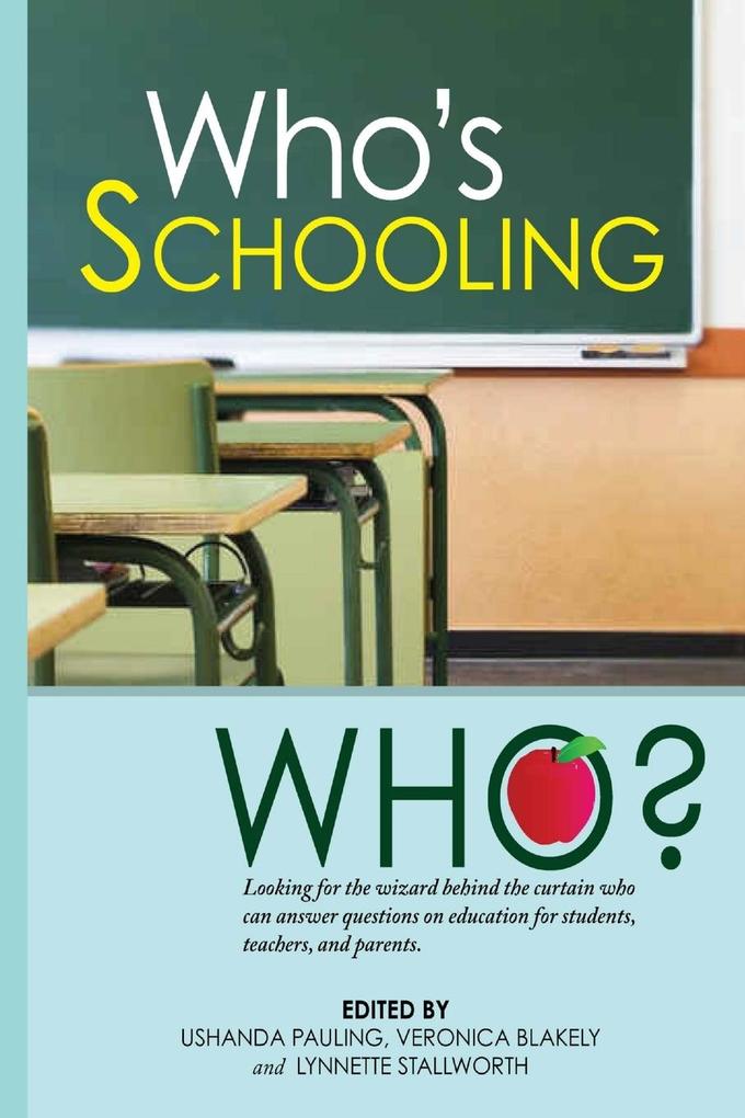 Who's Schooling Who