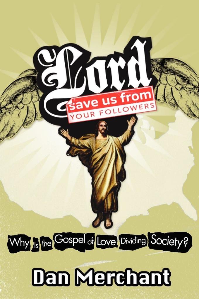 The Lord Save Us from Your Followers