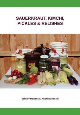 Sauerkraut Kimchi Pickles & Relishes