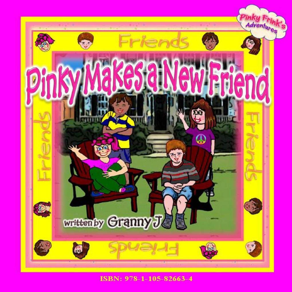 Pinky Makes a New Friend - Pinky Frink's Adventures