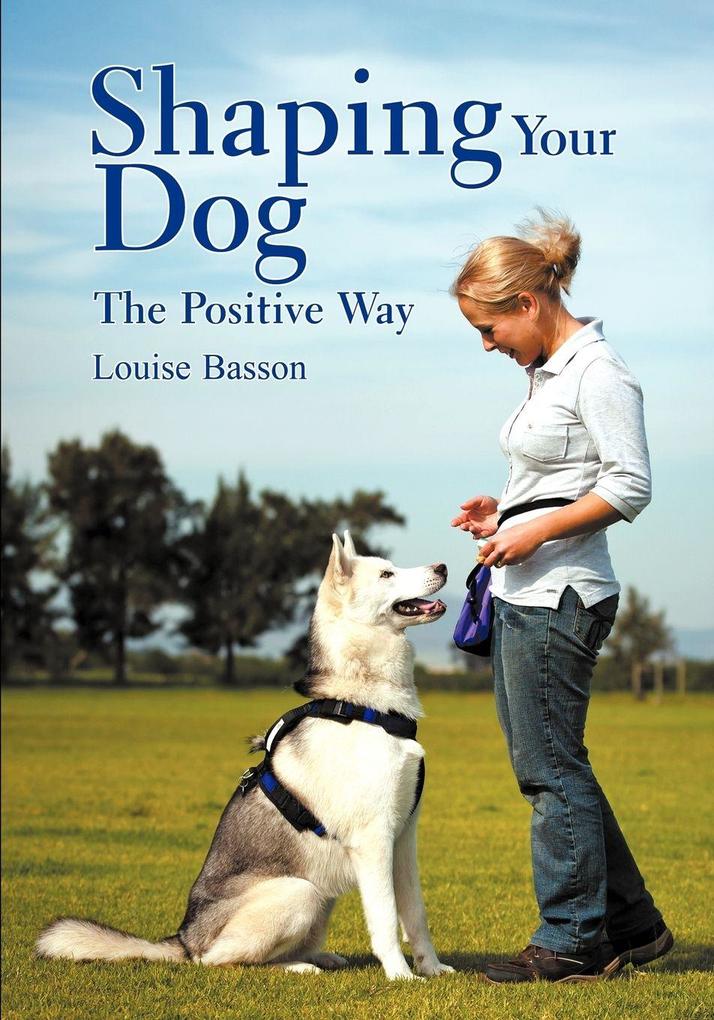 Shaping Your Dog