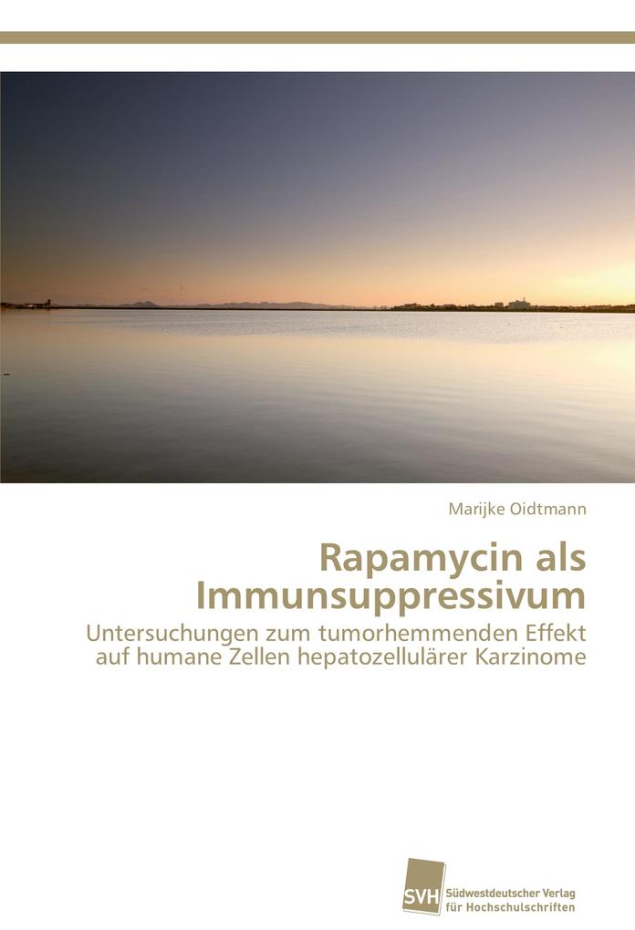 Rapamycin als Immunsuppressivum