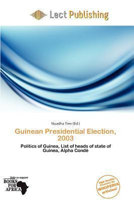 Guinean Presidential Election 2003