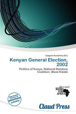 Kenyan General Election 2002
