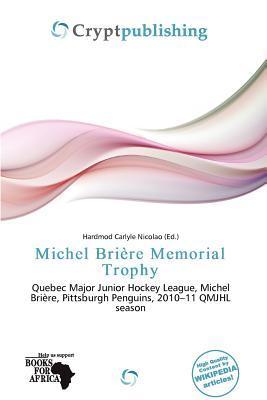 Michel Brière Memorial Trophy