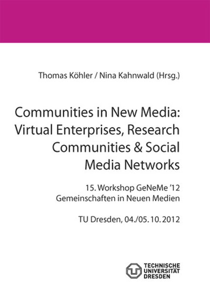 Communities in New Media: Virtual Enterprises Research Communities & Social Media Networks
