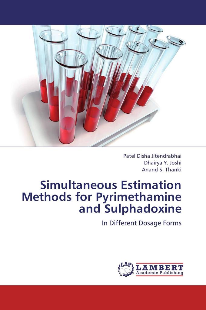 Simultaneous Estimation Methods for Pyrimethamine and Sulphadoxine