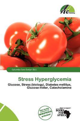 Stress Hyperglycemia