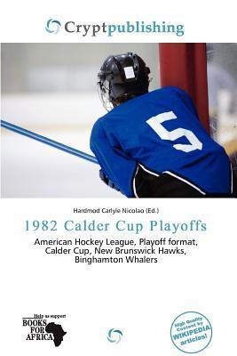 1982 Calder Cup Playoffs