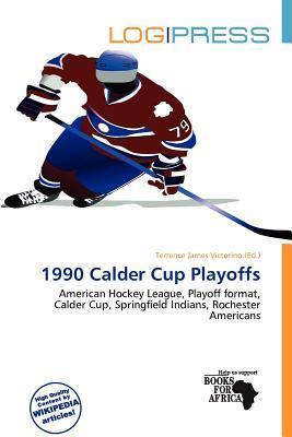 1990 Calder Cup Playoffs