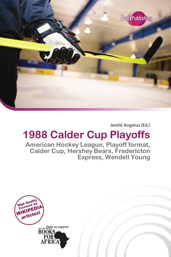 1988 Calder Cup Playoffs