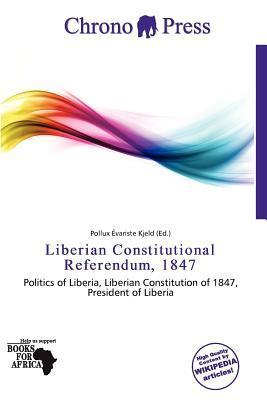 Liberian Constitutional Referendum 1847