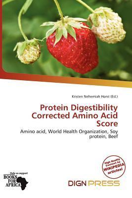 Protein Digestibility Corrected Amino Acid Score
