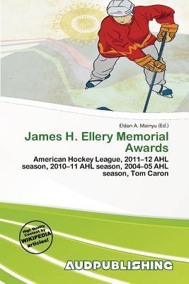 James H. Ellery Memorial Awards