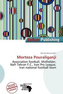 Morteza Pouraliganji