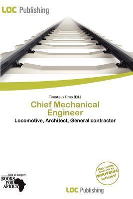 Chief Mechanical Engineer