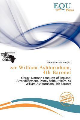 Sir William Ashburnham 4th Baronet