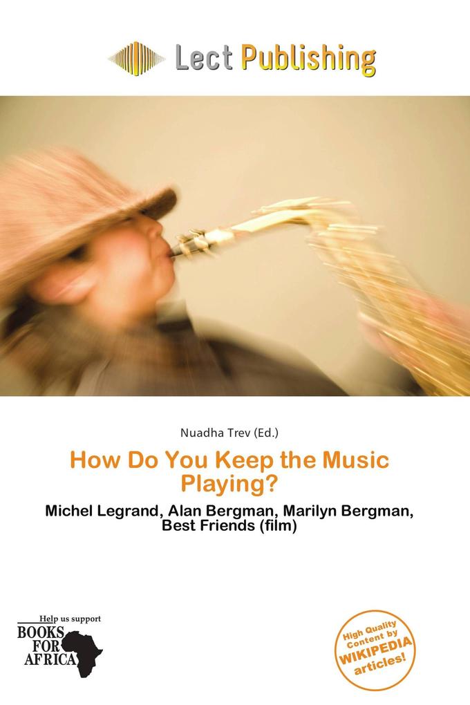 How Do You Keep the Music Playing?