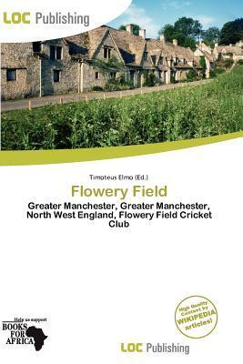 Flowery Field
