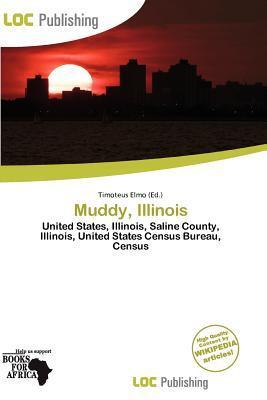 Muddy Illinois